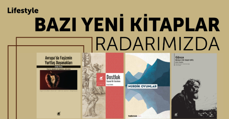 Bazı Yeni Kitaplar Radarımızda