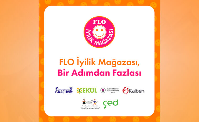 FLO ‘İyilik Mağazası’ ile Kalplere Dokunuyor