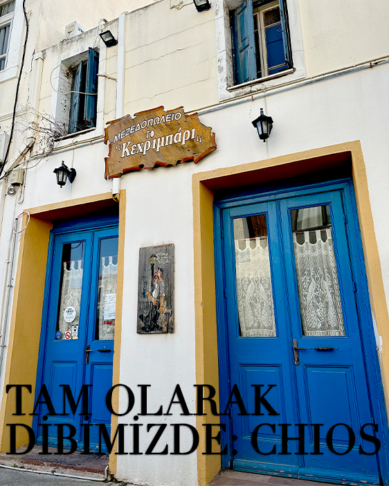 Tam Olarak Dibimizde: Chios