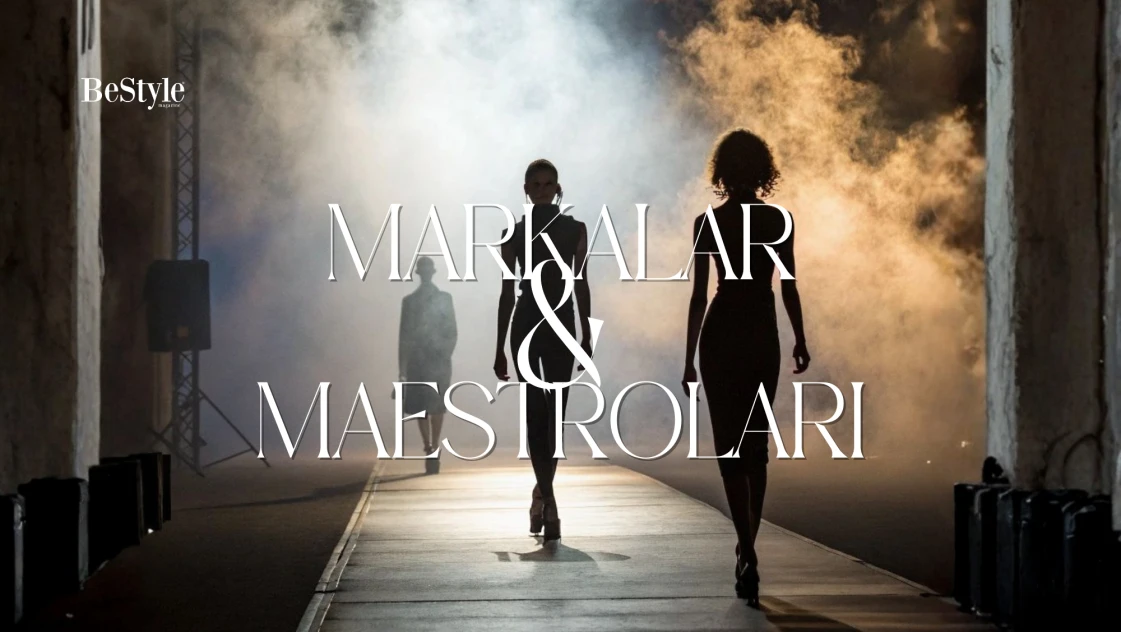 MARKALAR & MAESTROLARI