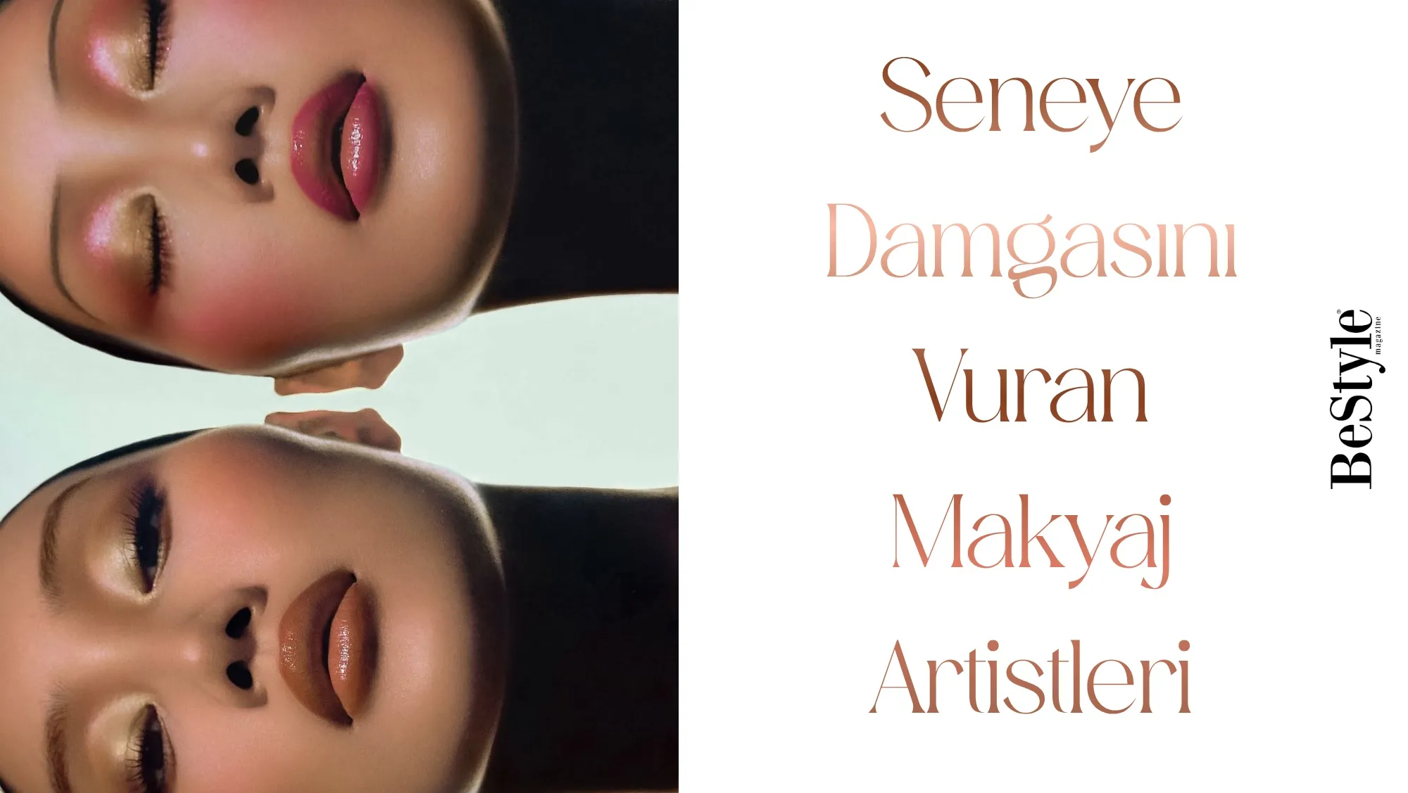 Seneye Damgasını Vuran Makyaj Artistleri 